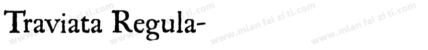 Traviata Regula字体转换